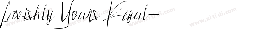 Lavishly Yours Regul字体转换